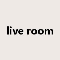 live room是什么意思