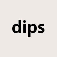 dips是什么意思