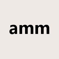 amm是什么意思