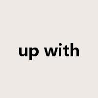 up with是什么意思