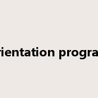 orientation program是什么意思