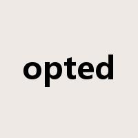opted是什么意思