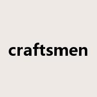 craftsmen是什么意思