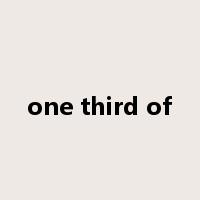 one third of是什么意思