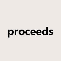 proceeds是什么意思