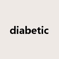 diabetic是什么意思