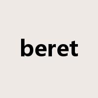 beret是什么意思