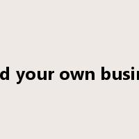 mind your own business是什么意思