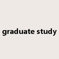 graduate study是什么意思