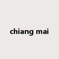 chiang mai是什么意思
