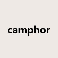 camphor是什么意思