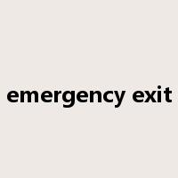emergency exit是什么意思