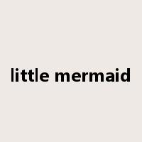 little mermaid是什么意思