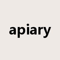 apiary是什么意思