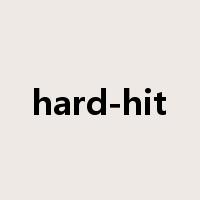 hard-hit是什么意思