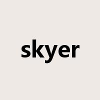 skyer是什么意思
