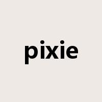 pixie是什么意思
