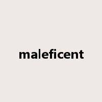 maleficent是什么意思
