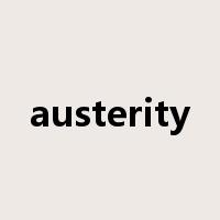 austerity是什么意思