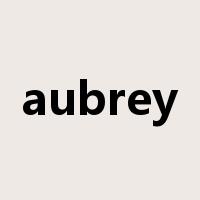 aubrey是什么意思