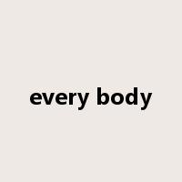 every body是什么意思