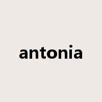 antonia是什么意思