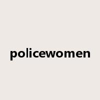 policewomen是什么意思