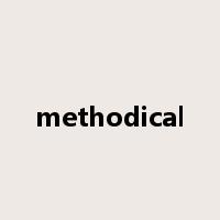 methodical是什么意思