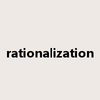 rationalization是什么意思
