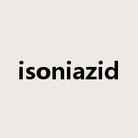 isoniazid是什么意思