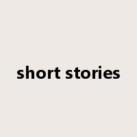 short stories是什么意思