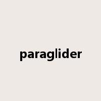 paraglider是什么意思