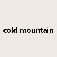 cold mountain是什么意思