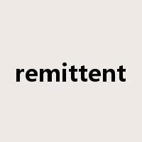 remittent是什么意思