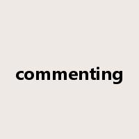 commenting是什么意思