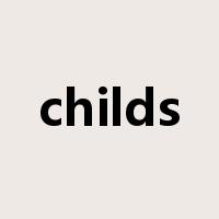 childs是什么意思