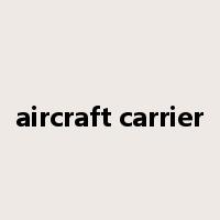 aircraft carrier是什么意思