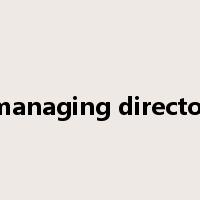 managing director是什么意思