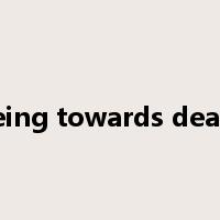 being towards death是什么意思