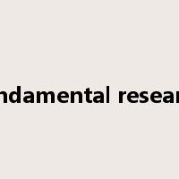 fundamental research是什么意思