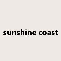 sunshine coast是什么意思
