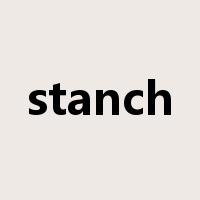 stanch是什么意思