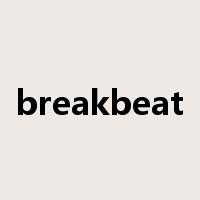 breakbeat是什么意思