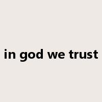 in god we trust是什么意思