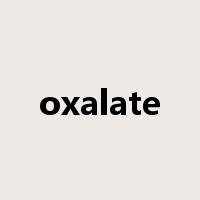 oxalate是什么意思