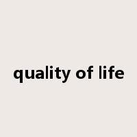 quality of life是什么意思
