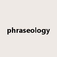 phraseology是什么意思