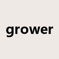 grower是什么意思