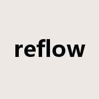 reflow是什么意思