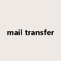 mail transfer是什么意思
